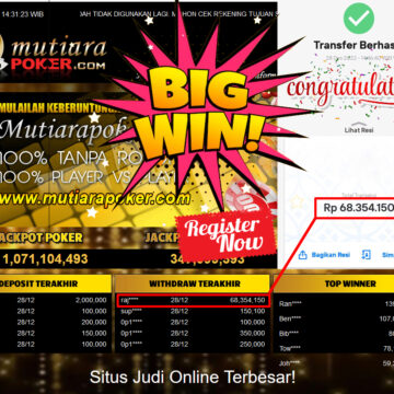 Bukti Withdraw (68.354.150.- ) Member Setia Mutiarapoker