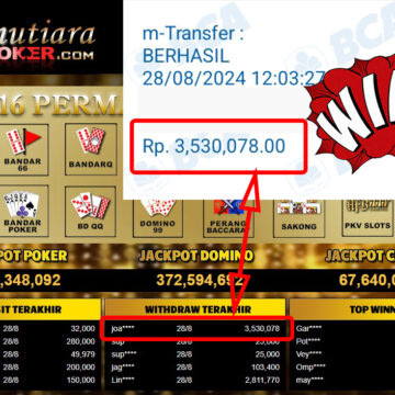 Bukti Withdraw ( 3,530,078,-) Member Setia Mutiarapoker