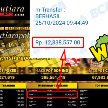 Bukti Withdraw ( 12,838,557,-) Member Setia Mutiarapoker