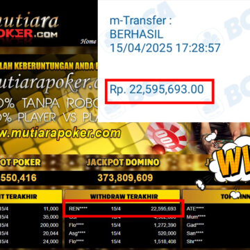 Bukti Withdraw (22,595,693,-) Member Setia Mutiarapoker