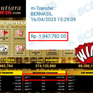 Bukti Withdraw (1,947,782,-) Member Setia Mutiarapoker