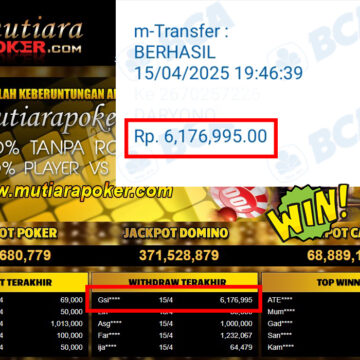 Bukti Withdraw (6,176,995,-) Member Setia Mutiarapoker