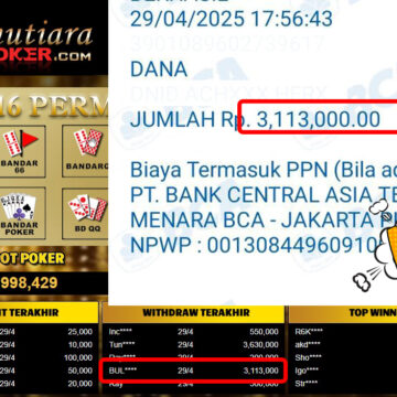 Bukti Withdraw (3,113,000,-) Member Setia Mutiarapoker