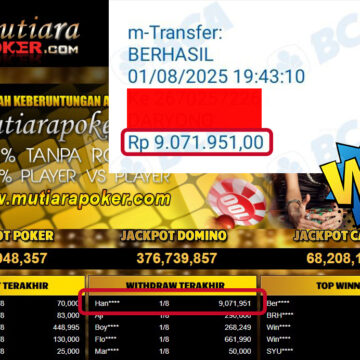 Bukti Withdraw ( 9,071,951,- ) Member Setia MutiaraPoker