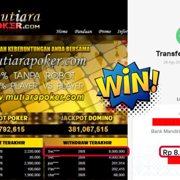 Bukti Withdraw ( 8,000,000,- ) Member Setia MutiaraPoker
