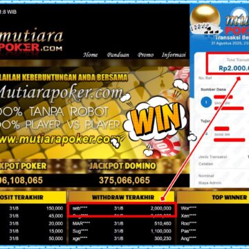 Bukti Withdraw ( 2,000,000,- ) Member Setia MutiaraPoker