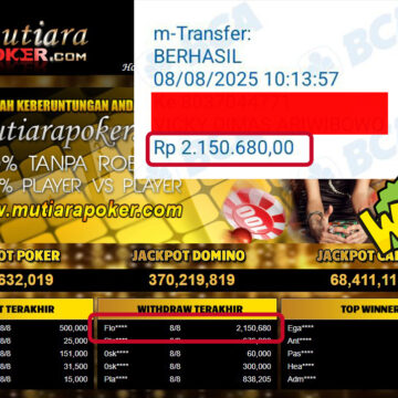 Bukti Withdraw ( 2,150,680,- ) Member Setia MutiaraPoker