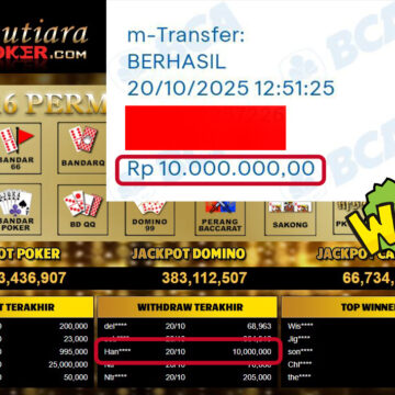 Bukti Withdraw ( 10,000,000,- ) Member Setia MutiaraPoker
