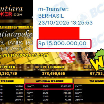 Bukti Withdraw ( 15,000,000,- ) Member Setia MutiaraPokerc