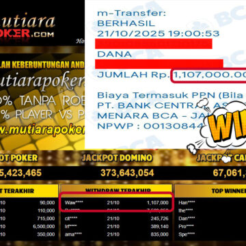 Bukti Withdraw ( 1,107,000,- ) Member Setia MutiaraPokerc