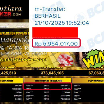 Bukti Withdraw ( 5,954,017,- ) Member Setia MutiaraPokerc