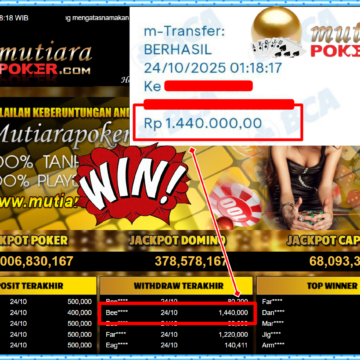 Bukti Withdraw ( 1,440,000,- ) Member Setia MutiaraPoker