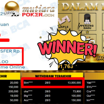 Bukti Withdraw ( 13.000.000,-) Member Setia MutiaraPoker