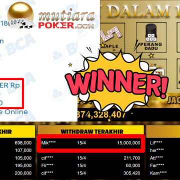 Bukti Withdraw ( 15.000.000,-) Member Setia MutiaraPoker